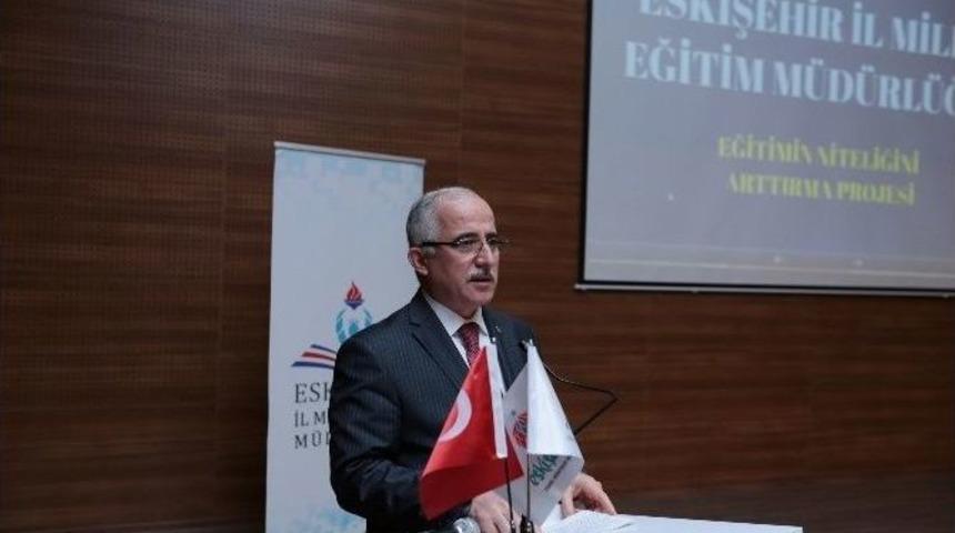 &ldquo;eğitimin Niteliğini Arttırma Projesi&rdquo; Tanıtım Toplantısı