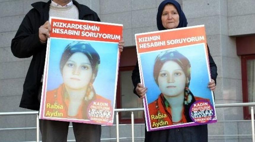 &Ouml;ld&uuml;r&uuml;len Rabia İ&ccedil;in Adalet İstediler