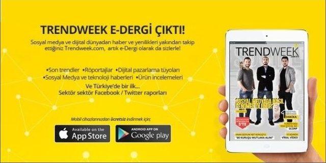 Trendweek E-dergi Sosyal Medya Haberlerini Cebinize Getiriyor