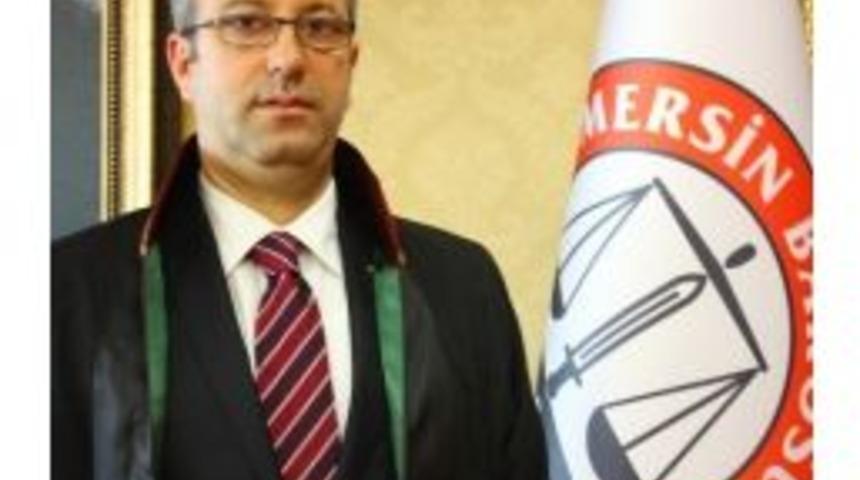 Mersin Barosu, O Avukatı Disiplin Kurulu&rsquo;na Sevk Etti