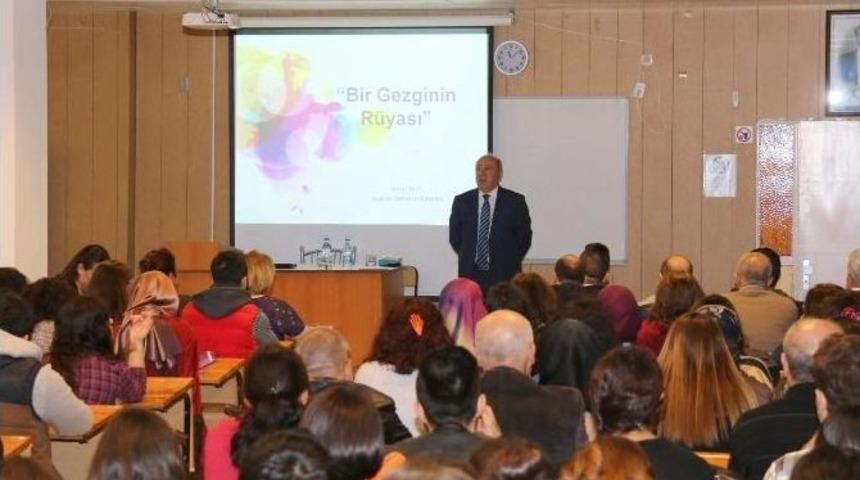 Nevşehir&rsquo;de &lsquo;bir Gezginin R&uuml;yası&rsquo; Konulu Konferans D&uuml;zenlendi