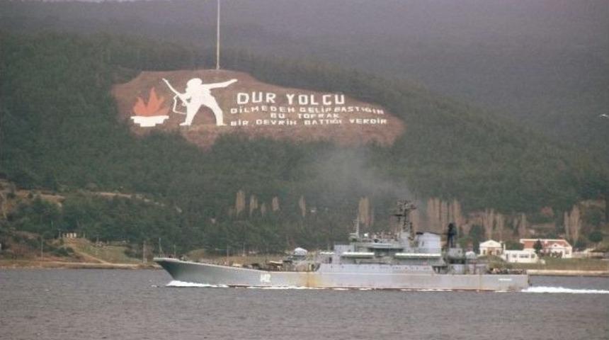 İki Rus Savaş Gemisi &Ccedil;anakkale Boğazı&rsquo;ndan Ge&ccedil;ti