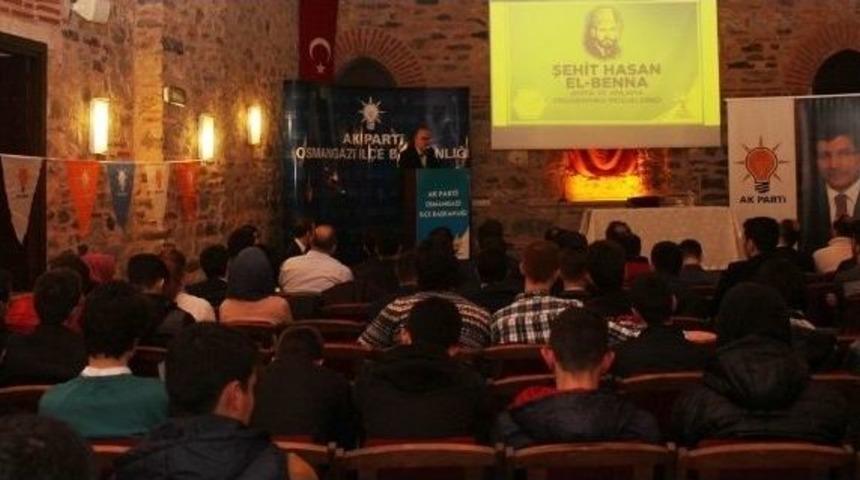 Osmangazi Gen&ccedil;lik&rsquo;ten Hasan El Benna&rsquo;yı Anma Ve Anlama Programı