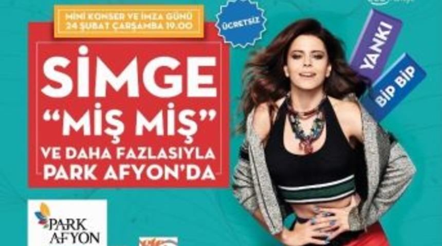 Simge Sağın Park Afyon Avm&rsquo;de Hayranları İle Buluşacak