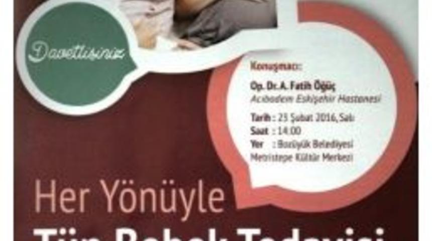 Boz&uuml;y&uuml;k Belediyesi&rsquo;nden Sağlık S&ouml;yleşisi