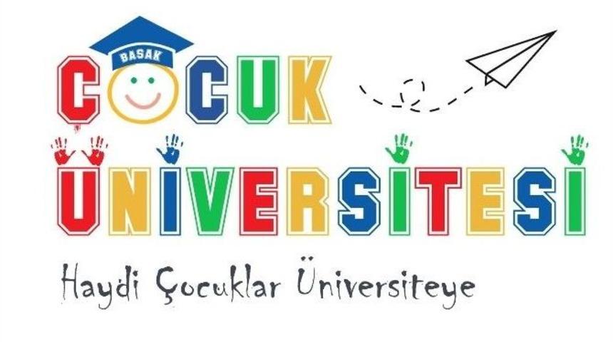 Başak Koleji &lsquo;&ccedil;ocuk &Uuml;niversitesi&rsquo; A&ccedil;ıyor