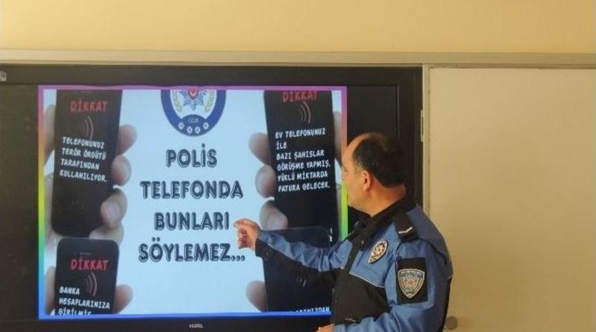 &Ouml;ğrencilere Dolandırıcılık Olaylarına Karşı Eğitim