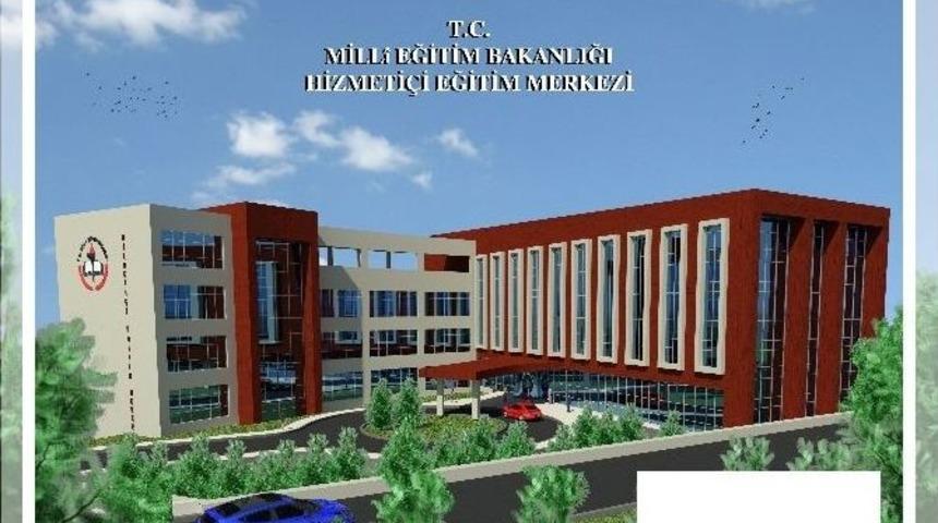 Milli Eğitim Hizmet İ&ccedil;i Eğitim Merkezi&rsquo;nin İhale Tarihi Belli Oldu