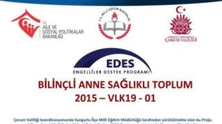 Sungurlu&rsquo;da, &rsquo;bilin&ccedil;li Anne Sağlıklı Toplum&rsquo; Projesi