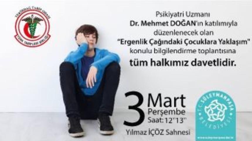 &ldquo;ergenlik &Ccedil;ağındaki &Ccedil;ocuklara Yaklaşım&rdquo; Konulu Bilgilendirme Toplantısı Yapılacak