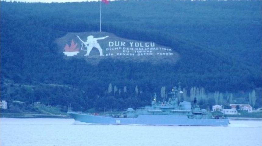 Rus Savaş Gemisi &Ccedil;anakkale Boğazı&rsquo;ndan Ge&ccedil;ti
