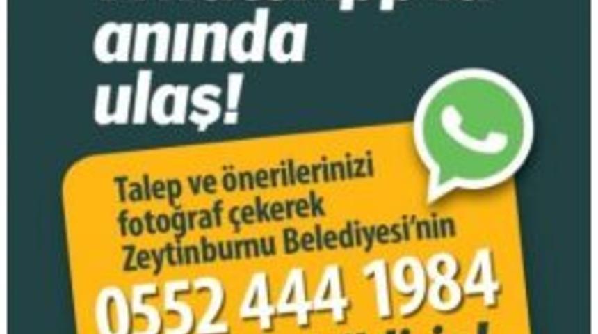 Zeytinburnu Belediyesi&rsquo;nde Whatsapp D&ouml;nemi Başladı