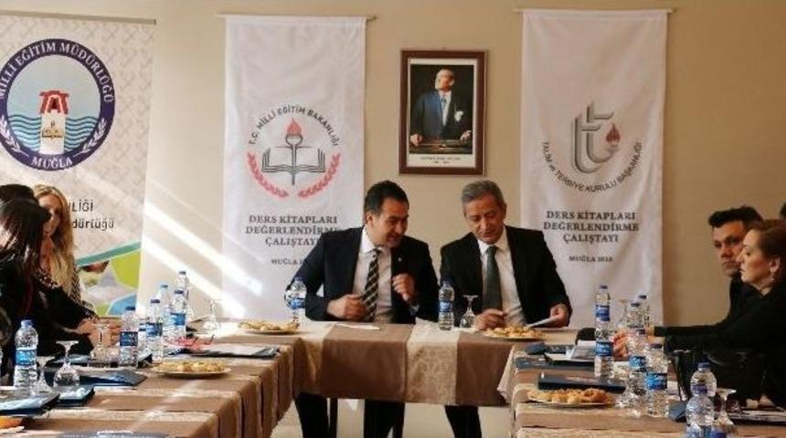 Ders Kitaplarını Değerlendirme &Ccedil;alıştayı Muğla&rsquo;da