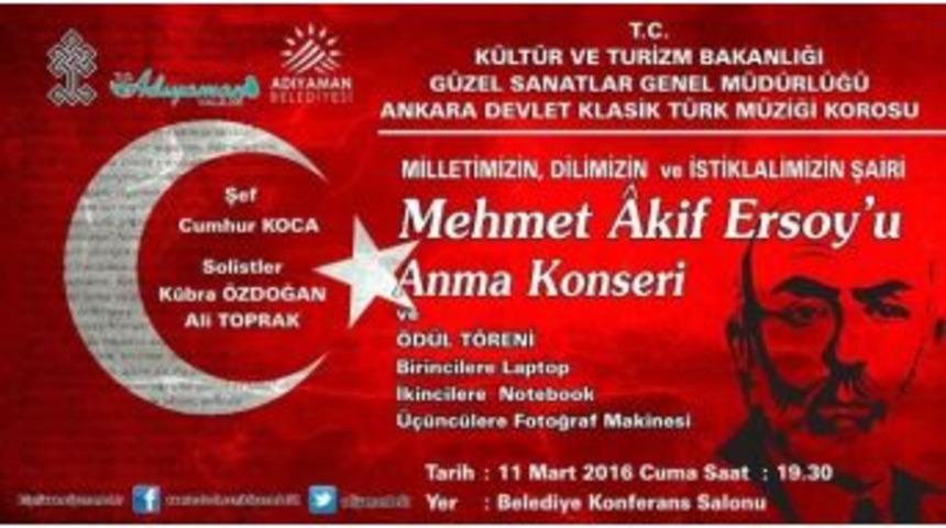 Milli Şair Adıyaman&rsquo;da Konserle Anılacak