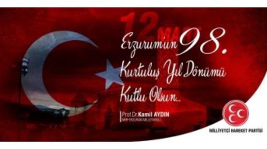 Milletvekili Aydın&rsquo;dan 12 Mart Mesajı
