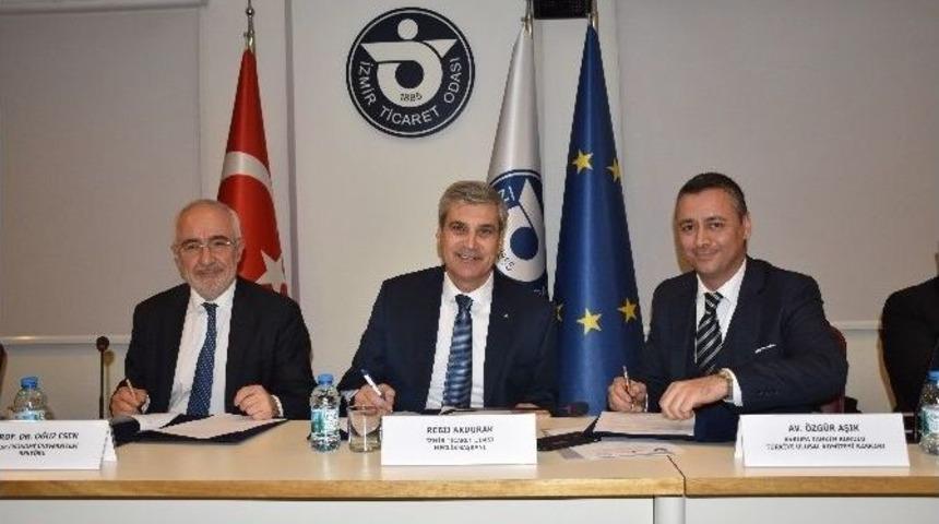 İzmir Ticaret Odası&rsquo;ndan Tahkim Protokol&uuml;