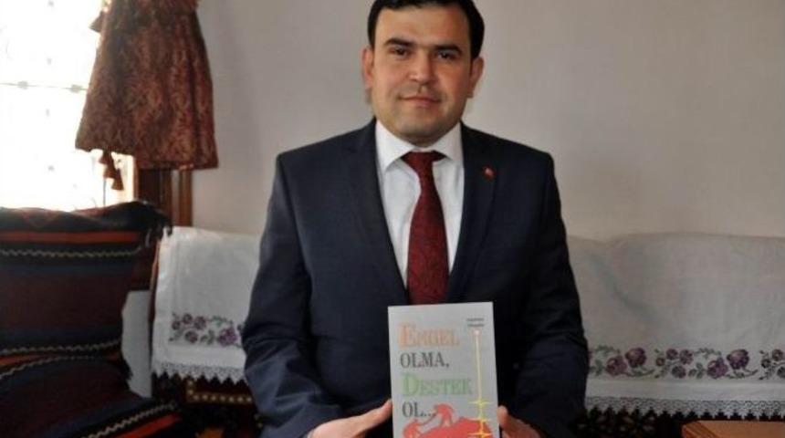 (&ouml;zel Haber) Engellilerin Sorunlarını Anlatmak İ&ccedil;in Kitap Yazdı