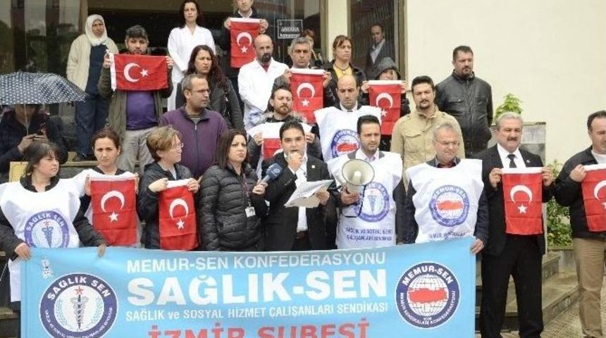 Sağlık-sen İzmir Başkanından Ter&ouml;r Saldırılarına Tepki