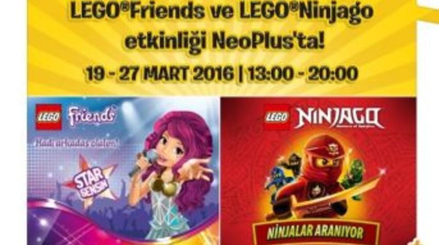 Lego Friends Pop Star Ve Lego Ninjago Etkinliği Neoplus&rsquo;ta