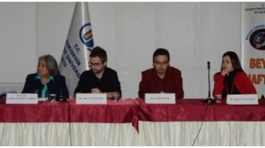 Esog&uuml;&rsquo;de &ldquo;m&uuml;zikal Beyin&rdquo; Konulu Panel D&uuml;zenlendi