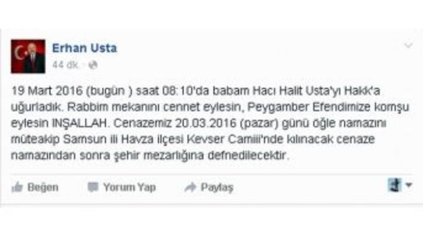 Mhp Samsun Milletvekili Erhan Usta&rsquo;nın Baba Acısı