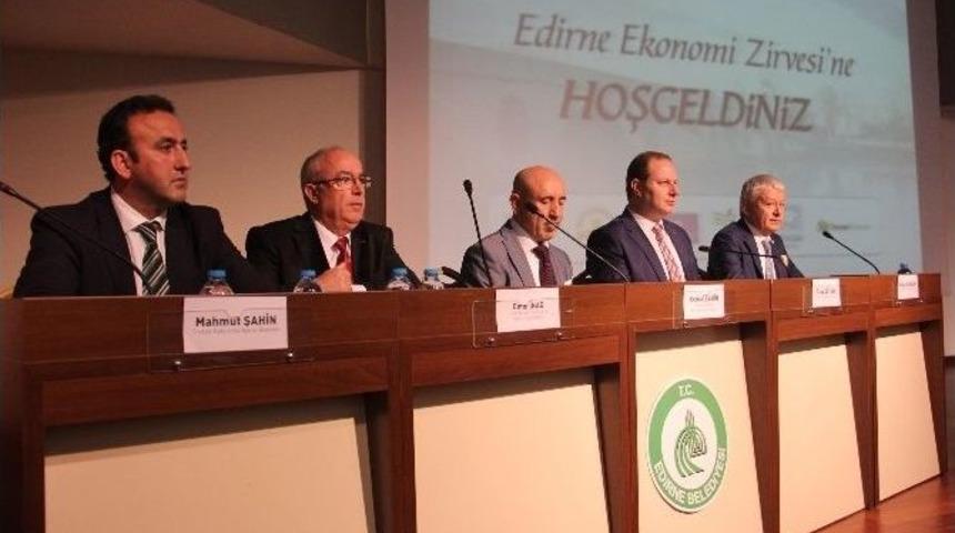 Edirne Ekonomisinin Geleceği Masaya Yatırıldı
