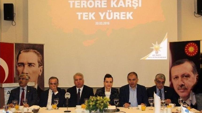 Ak Partili Vekiller Ter&ouml;re Karşı &rsquo;tek Y&uuml;rek&rsquo; Oldu