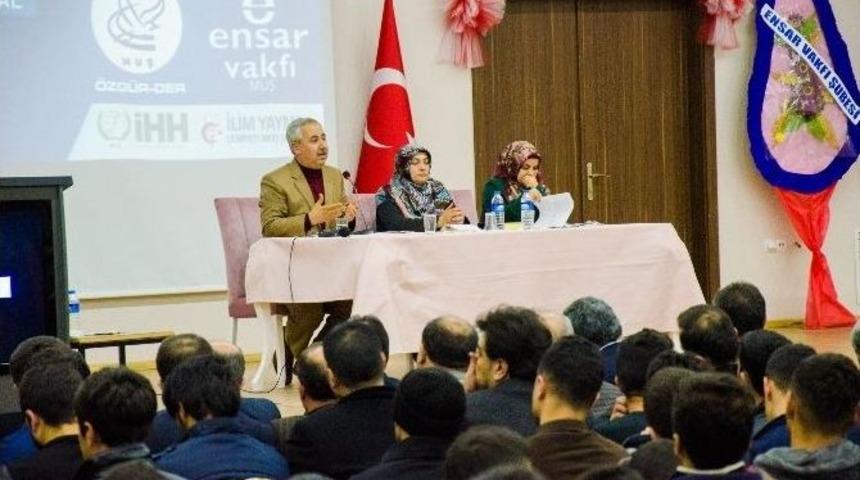 Muş&rsquo;ta &ldquo;islami Bir Neslin İnşasına Doğru&rdquo; Paneli