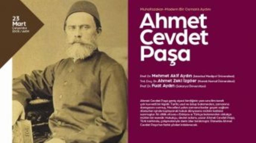 &lsquo;ahmet Cevdet Paşa&rsquo; Paneli Akm&rsquo;de D&uuml;zenlenecek