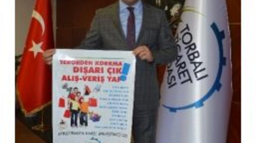 Torbalı Ticaret Odası&rsquo;ndan Ter&ouml;r Hamlesi