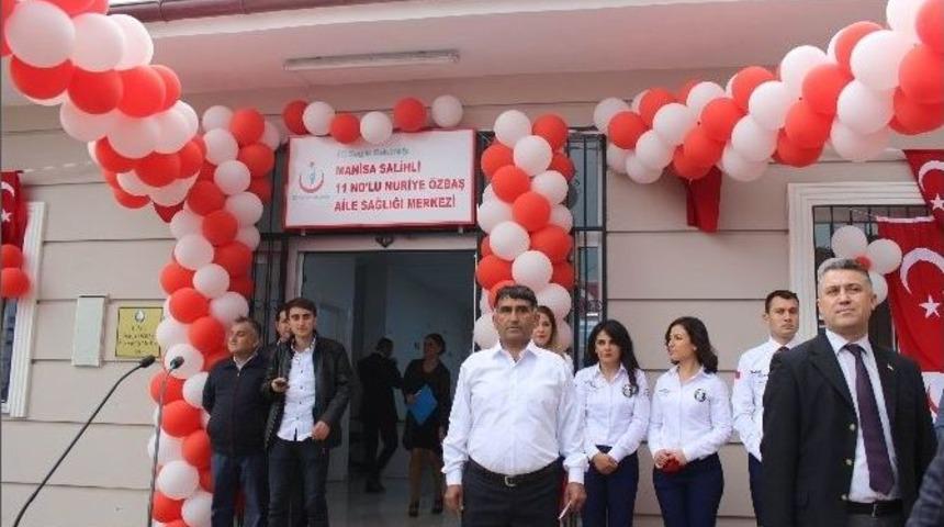 Salihli&rsquo;de Nuriye &Ouml;zbaş Aile Sağlığı Merkezi A&ccedil;ıldı