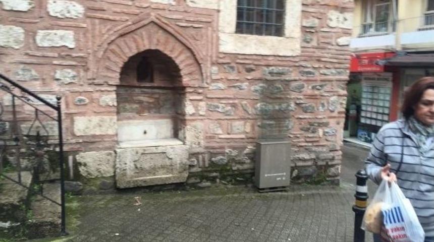 Tarihi &Ccedil;eşmeler Suya Hasret