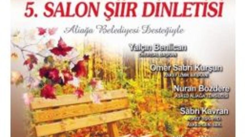 Şiir Severler Aliağa&rsquo;da Buluşuyor