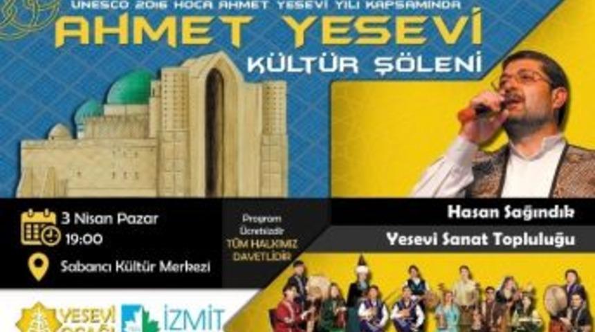 İzmit&rsquo;te Ahmet Yesevi K&uuml;lt&uuml;r Ş&ouml;leni Yapılacak