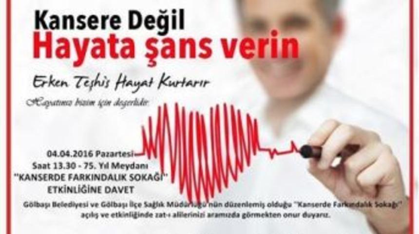 G&ouml;lbaşında Kanserde Farkındalılık Etkinliği D&uuml;zenlenecek