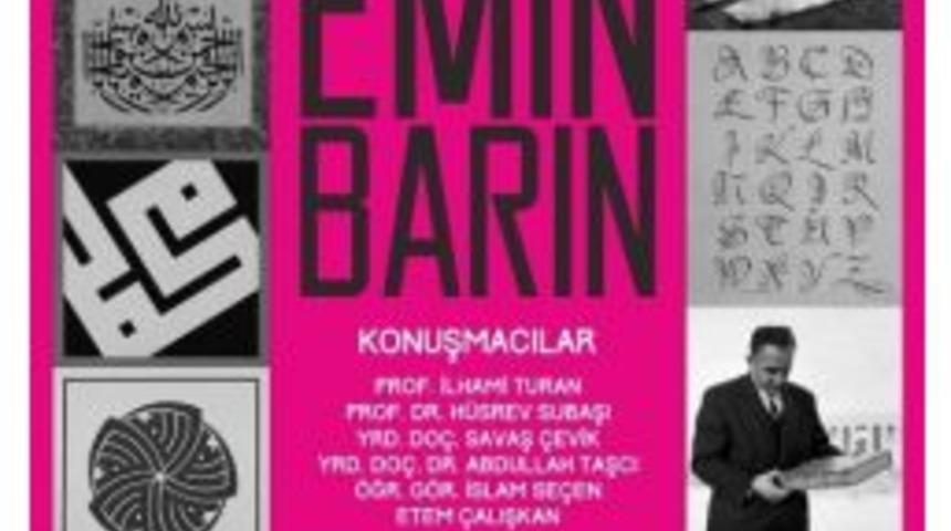 Prof. Dr. Emin Barın&rsquo;ı Anacaklar