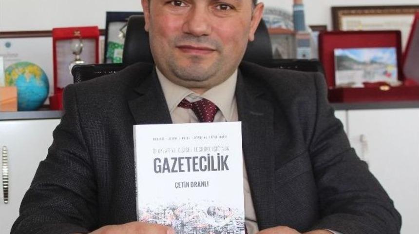 Gazetecinin Kaleminden, &rsquo;gazetecilik&rsquo; Kitabı