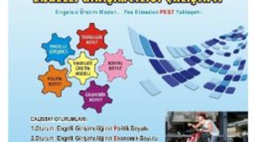 Adıyaman Engelli Girişimciliği &Ccedil;alıştayı D&uuml;zenlenecek