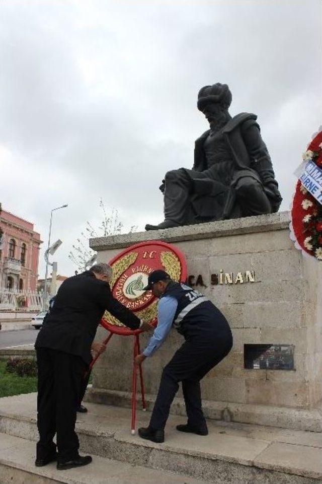 Mimar Sinan Edirne’de Törenle Anıldı