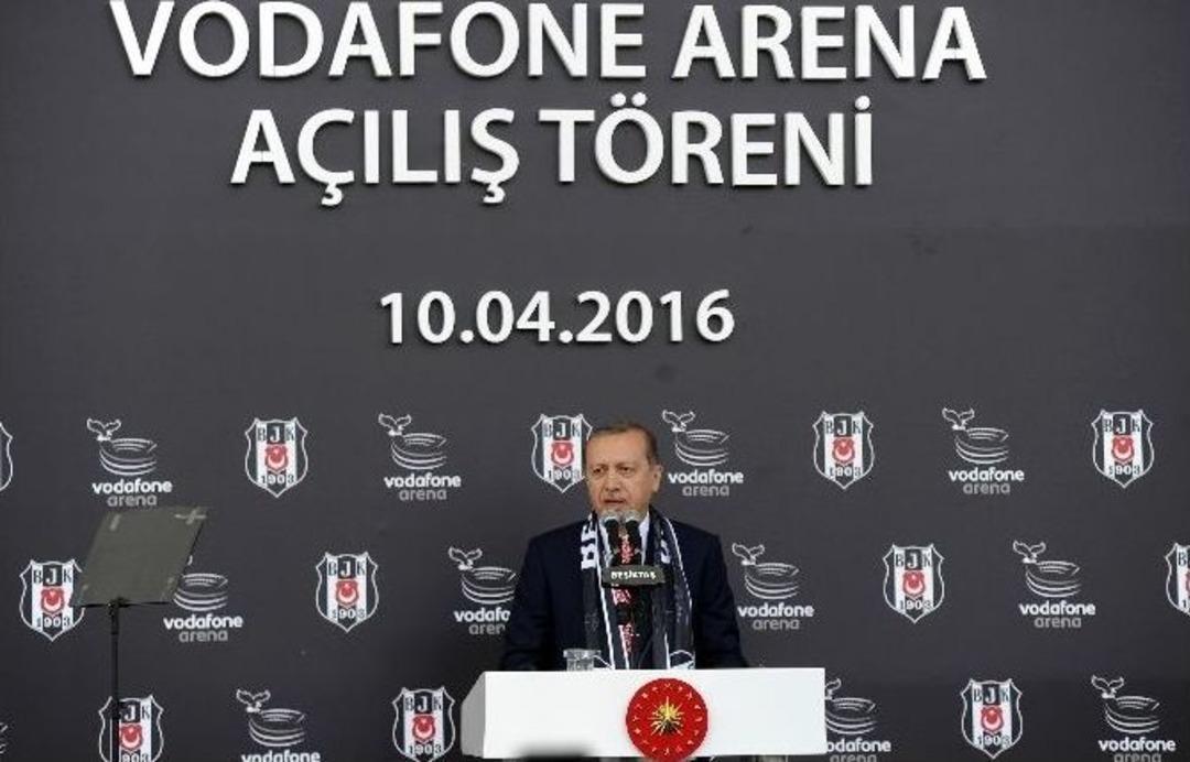 Cumhurbaşkanı Erdoğan, Vodafone Arena&rsquo;nın A&ccedil;ılışını Yaptı