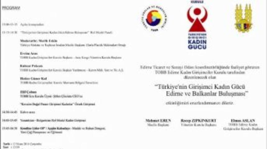 T&uuml;rkiye&rsquo;nin Kadın G&uuml;c&uuml; Edirne&rsquo;de Buluşuyor
