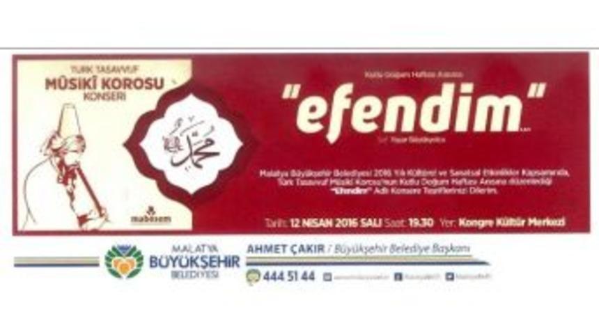 Kutlu Doğum Haftası Anısına "efendim" Konseri