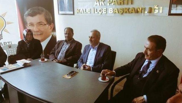 Milletvekili Şahin’den Kale İlçe Teşkilatına Hayırlı Olsun Ziyaretinde Bulundu