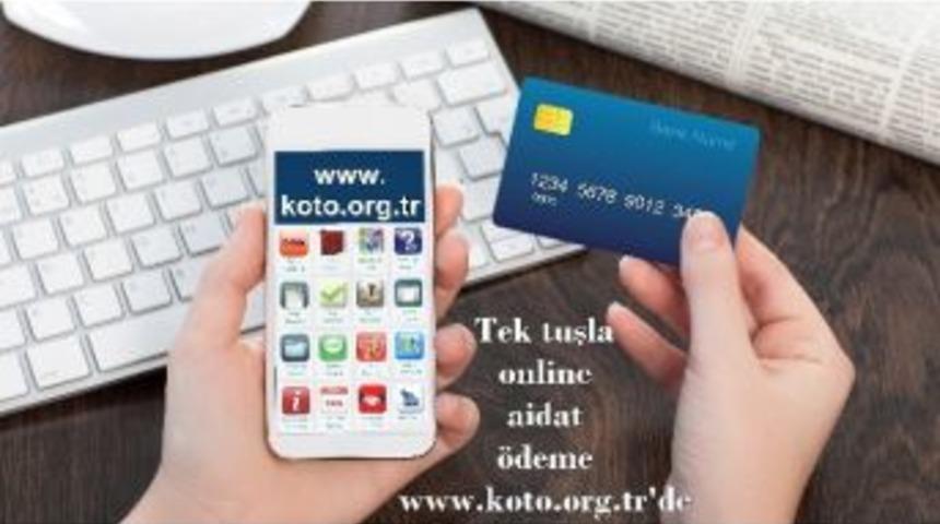 Koto&rsquo;da Online Aidat D&ouml;nemi Başladı