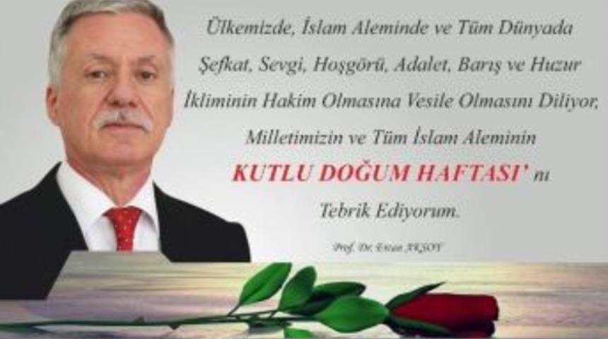 Rekt&ouml;r Yardımcısı Aksoy&rsquo;dan &ldquo;kutlu Doğum Haftası&rdquo; Mesajı