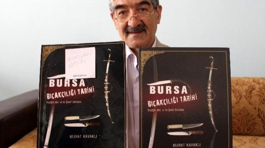 &ldquo;bursa Bı&ccedil;ak&ccedil;ılığı Tarihi&rdquo; Kitabının Korsanını Bastılar