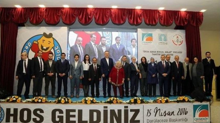 Dede Bana Masal Anlat Projesinin Tanıtımı Dar&uuml;laceze&rsquo;de Yapıldı