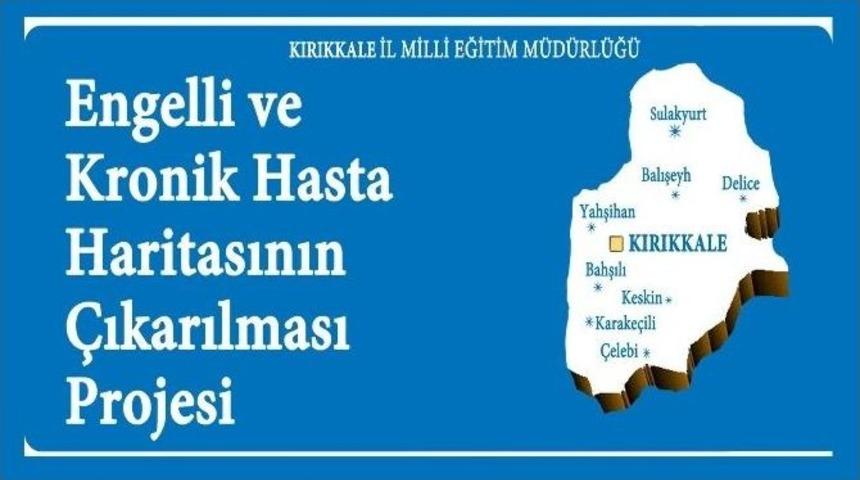 Kırıkkale&rsquo;nin Engelli Ve Kronik Hasta Haritası &Ccedil;ıkartıldı