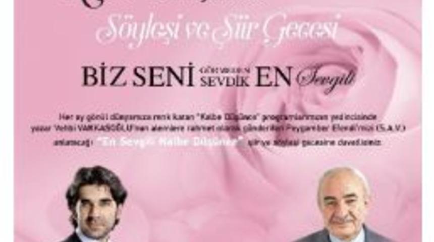 Bu Ay Kalbimize &rsquo;en Sevgili&rsquo; D&uuml;şecek