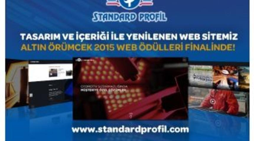 Standard Profil Altın &Ouml;r&uuml;mcek Web &Ouml;d&uuml;llerinde Yarışıyor